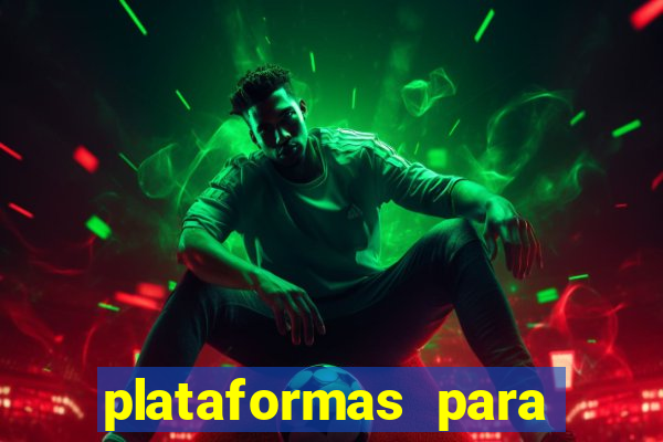 plataformas para ganhar dinheiro jogando